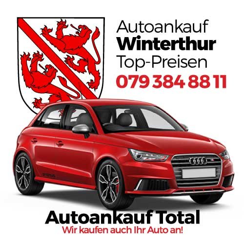 Autoankauf in Winterthur zu Top-Preisen Auto Ankauf Winterthur