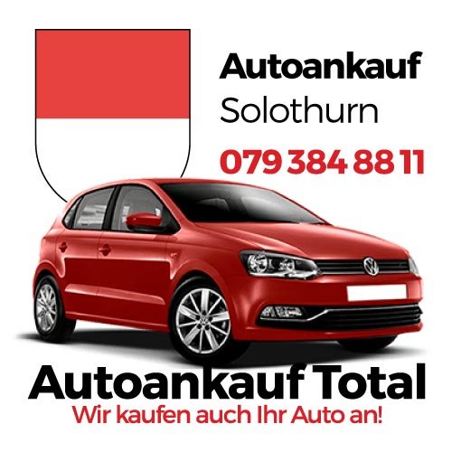 Autoankauf Solothurn